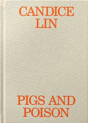 Cover of Candice Lin: Pigs and Poison