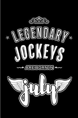 Book cover for Legendary Jockeys are born in July