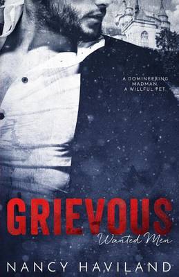 Grievous by Nancy Haviland