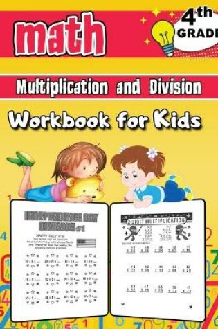 Cover of 4th Grade Math Multiplication and Division Workbook for Kids