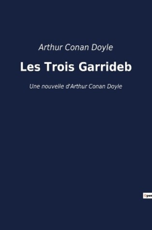 Cover of Les Trois Garrideb