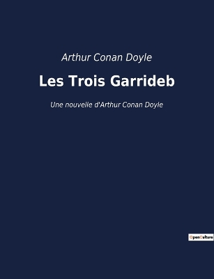 Book cover for Les Trois Garrideb