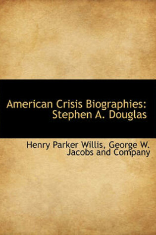 Cover of American Crisis Biographies