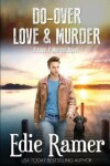 Book cover for Do-Over Love & Murder