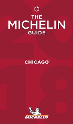 Book cover for Michelin Guide Chicago 2018