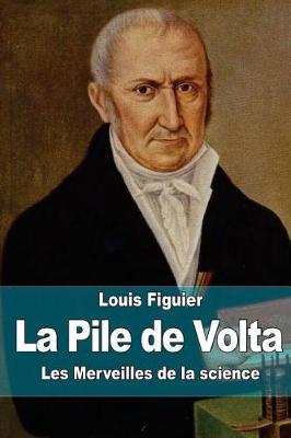 Book cover for La Pile de Volta