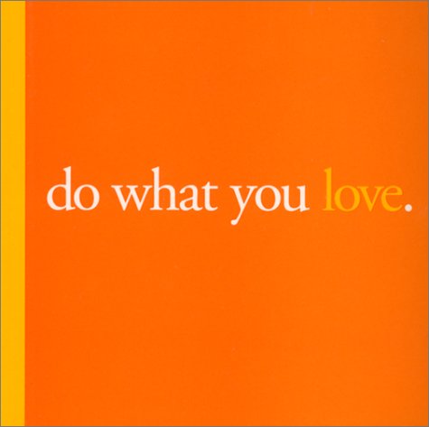 Book cover for Do What You Love.