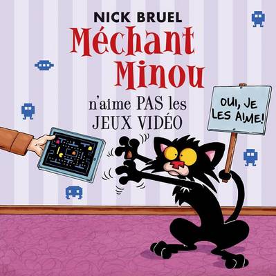 Book cover for Méchant Minou n'Aime Pas Les Jeux Vidéo