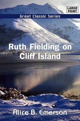 Book cover for Ruth Fielding on Cliff Island