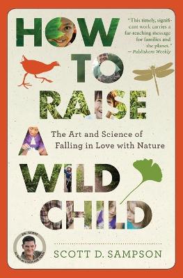 Book cover for How to Raise a Wild Child