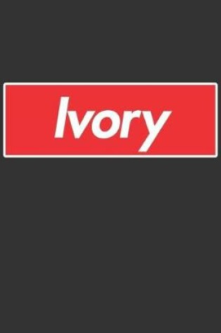 Cover of Ivory