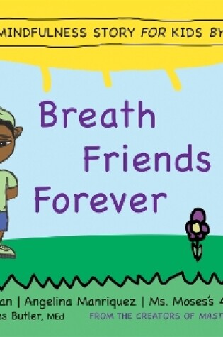 Cover of Breath Friends Forever