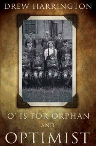 Cover of 'O' is for Orphan and Optimist