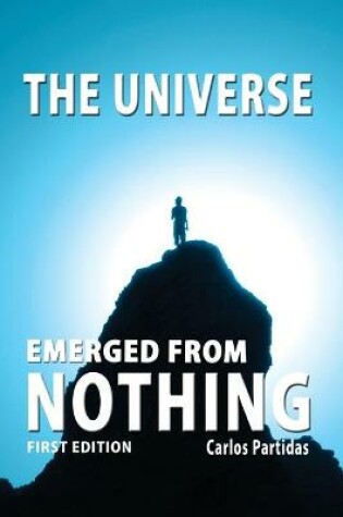 Cover of The Universe Emerged from Nothing