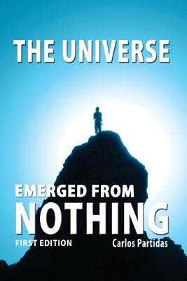Book cover for The Universe Emerged from Nothing