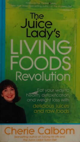 Book cover for Juice Lady's Living Foods Revolution, The