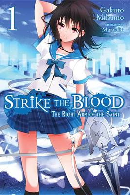 Cover of Strike the Blood, Vol. 1