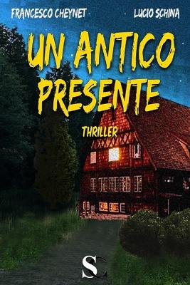 Book cover for Un antico presente