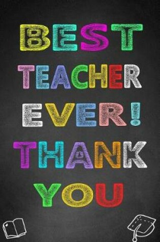 Cover of To the Best Teacher Ever Thank You