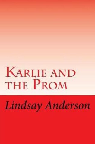 Cover of Karlie and the Prom