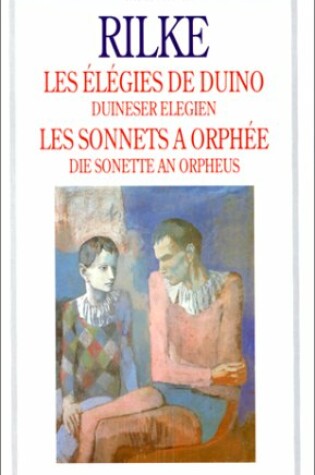 Cover of Les Elegies De Duino/Les Sonnets a Orphee