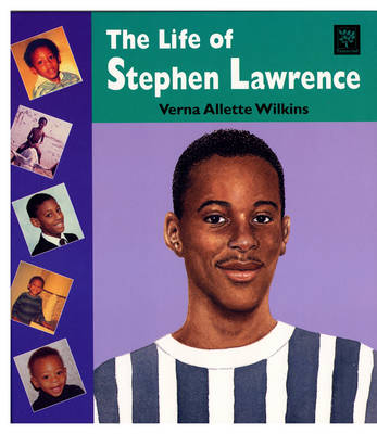 Book cover for The Life of Stephen Lawrence