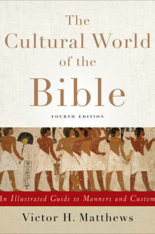 Cover of The Cultural World of the Bible