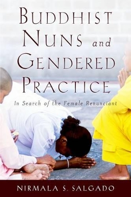 Cover of Buddhist Nuns and Gendered Practice