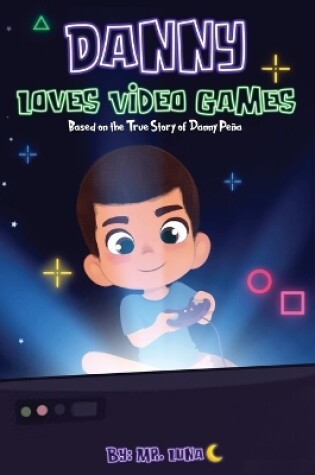 Cover of Danny Loves Video Games