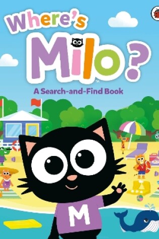 Cover of Milo: Where's Milo?: A Search-and-Find Book