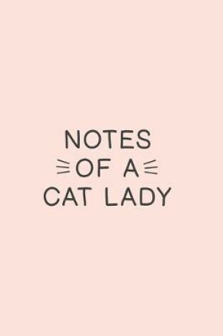 Cover of Notes of a Cat Lady