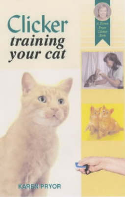 Cover of Clicker Training Your Cat