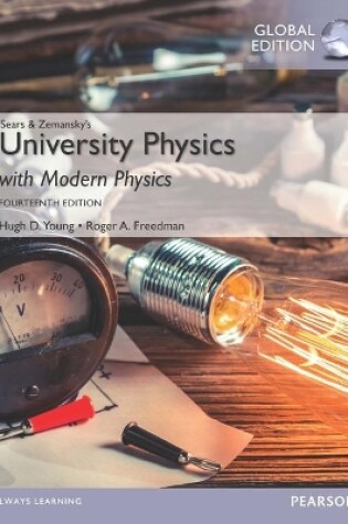 Cover of University Physics with Modern Physics, Volume 1 (Chs. 1-20), Global Edition