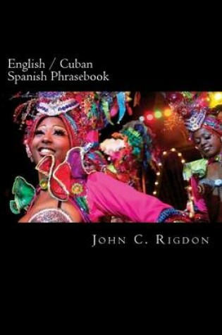 Cover of English / Cuban Spanish Phrasebook