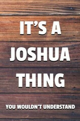 Cover of It's a Joshua Thing You Wouldn't Understand