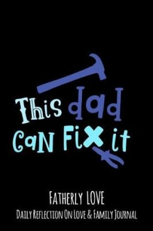 Cover of This Dad Can Fix It