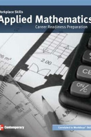 Cover of Workplace Skills: Applied Mathematics Value Set (25 Copies)