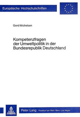 Book cover for Kompetenzfragen Der Umweltpolitik in Der Bundesrepublik Deutschland