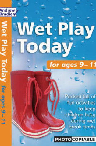 Cover of Wet Play Today