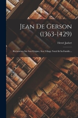 Cover of Jean De Gerson (1363-1429)