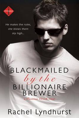 Book cover for Blackmailed by the Billionaire Brewer
