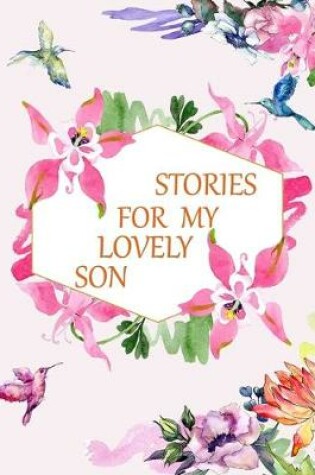 Cover of Stories for My Lovely Son