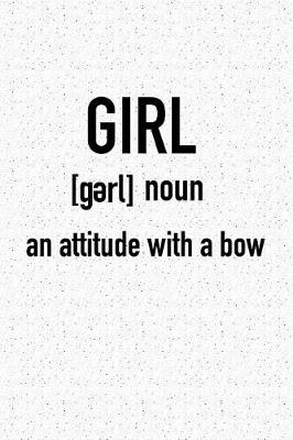 Book cover for Girl - An Attitude with a Bow