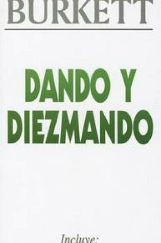 Cover of Dando y Diezmando