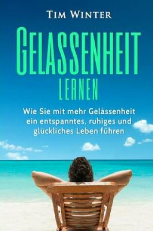 Cover of Gelassenheit Lernen