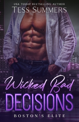 Cover of Wicked Bad Decisions