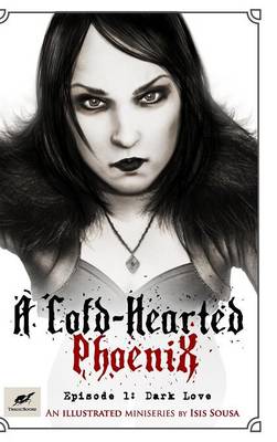 Book cover for A Cold-Hearted Phoenix - Episode 1