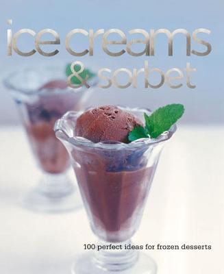 Book cover for Ice Creams & Sorbets