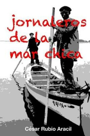 Cover of Jornaleros de la Mar Chica