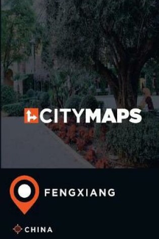 Cover of City Maps Fengxiang China